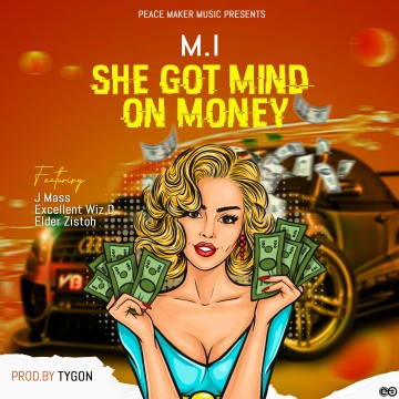 She Got Mind On Money 