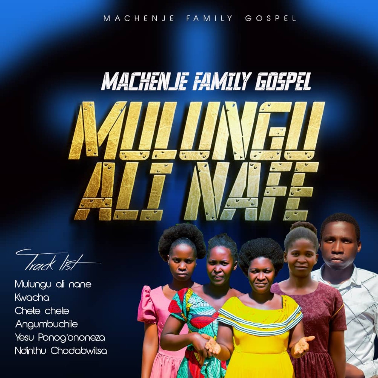 Machanje Family Gospel 
