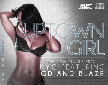 Uptown Gal ft Blaze & GD 