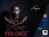 Say No More To Violence 