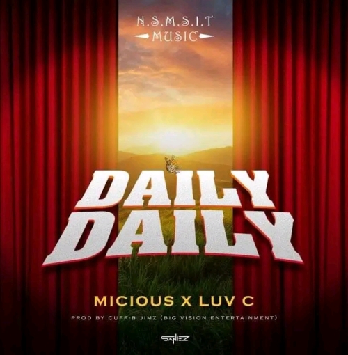 Daily Daily ft Luv C (Prod. Cuff B)
