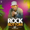 Rock bottom EP 
