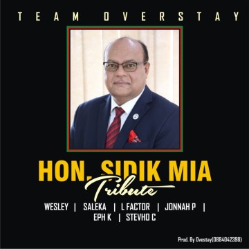 Hon Sidik Mia Tribute 
