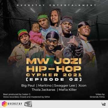 Mw-Jozi Hiphop Cypher 2021 [Episode 02] 